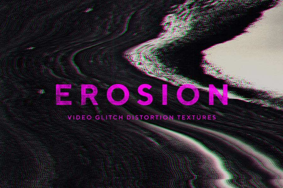 Erosion Distortion Glitch Textures
