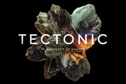 Tectonic: 10 Abstract 3D Shapes